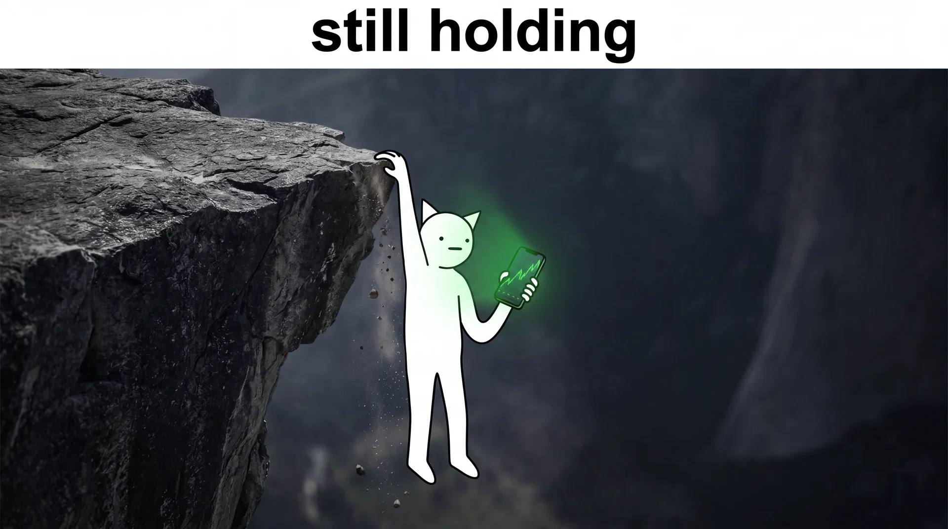 still holding